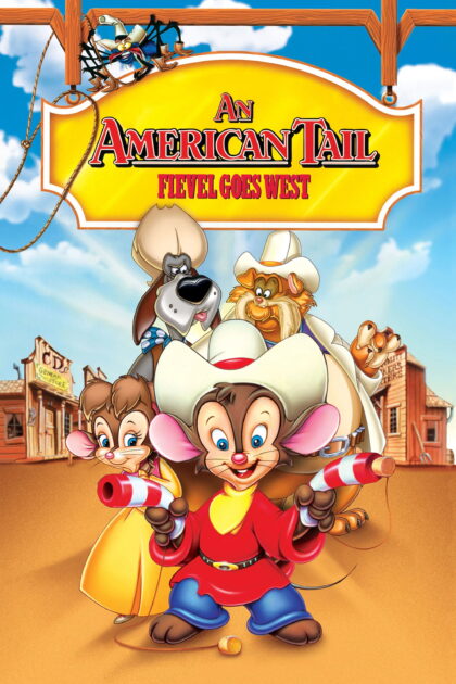 An American Tail Fievel Goes West