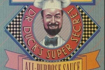 Doctor Duck s Super Secret All-Purpose Sauce