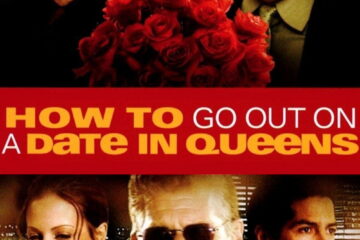 How to Go Out on a Date in Queens