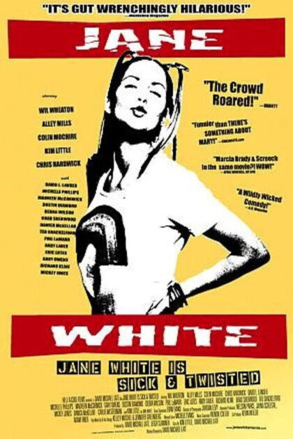 Jane White Is Sick Twisted