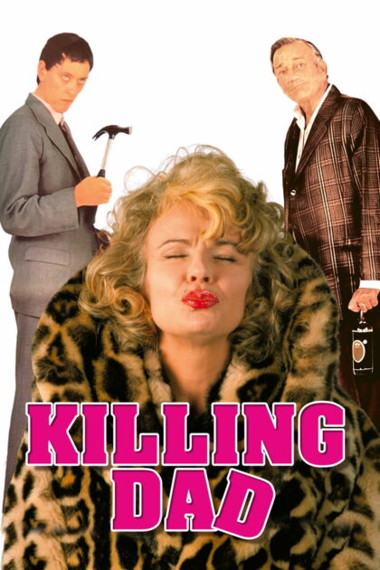 Killing Dad or How to Love Your Mother