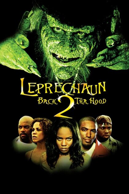 Leprechaun 6 Back 2 Tha Hood