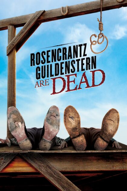 Rosencrantz Guildenstern Are Dead