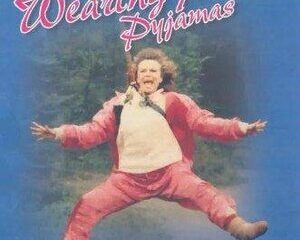 She ll Be Wearing Pink Pyjamas