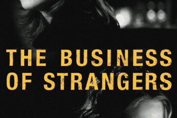 The Business of Strangers