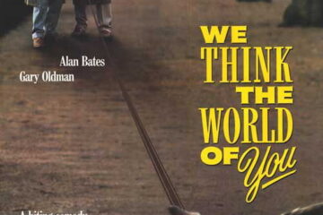 We Think the World of You