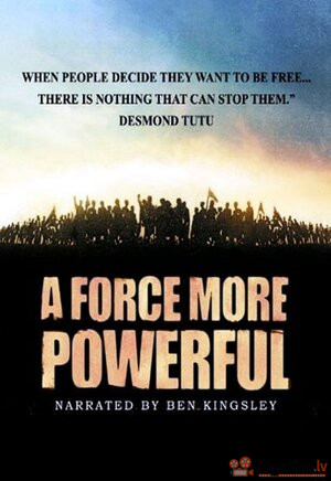 A Force More Powerful