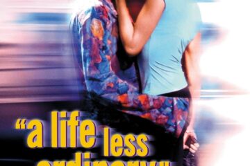 A Life Less Ordinary