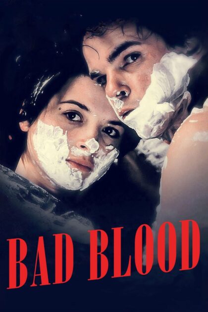 Bad Blood