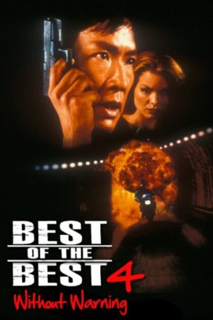 Best of the Best 4 Without Warning