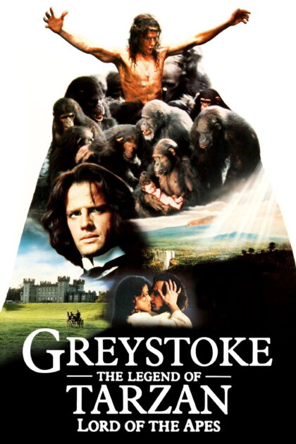 Greystoke The Legend of Tarzan, Lord of the Apes