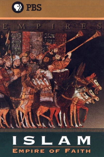 Islam Empire of Faith