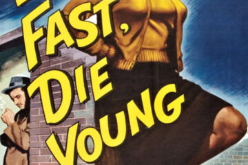 Live Fast, Die Young