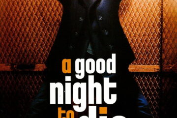 A Good Night to Die