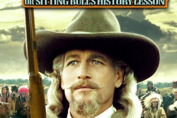 Buffalo Bill and the Indians or Sitting Bull s History Lesson