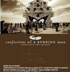 Confessions of a Burning Man
