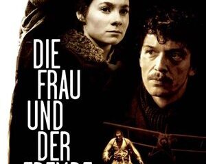 Die Frau und der Fremde