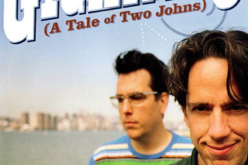 Gigantic (A Tale of Two Johns)