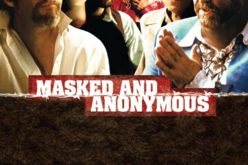 Masked and Anonymous