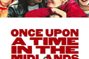 Once Upon a Time in the Midlands
